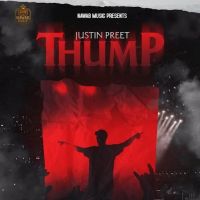 Thump Justin Preet Mp3 Song Free Download