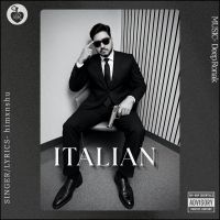 Italian Himxnshu Mp3 Song Free Download