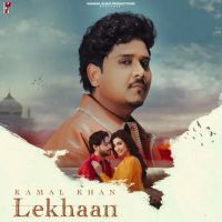 Lekhaan Kamal Khan Mp3 Song Free Download