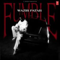 Fumble Wazir Patar Mp3 Song Free Download