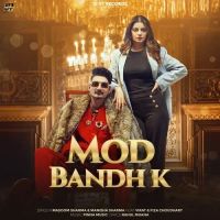 Mod Bandh K Masoom Sharma, Manisha Sharma Mp3 Song Free Download