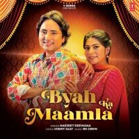 Byah Ka Maamla Harjeet Deewana Mp3 Song Free Download