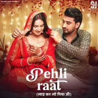 Pehli Raat Ashu Twinkle, Harjeet Deewana Mp3 Song Free Download