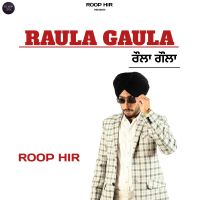 Raula Gaula Roop Hir Mp3 Song Free Download