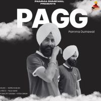 Pagg Pamma Dumewal Mp3 Song Free Download