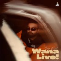 Wana Live Deep Chahal Mp3 Song Free Download