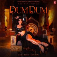 Dum Dum Asees Kaur Mp3 Song Free Download