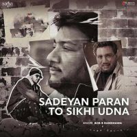 Sadeyan Paran To Sikhi Udna Bob B Randhawa Mp3 Song Free Download
