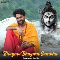 Bhagma Bhagma Sambhu Sandeep Surila Mp3 Song Free Download