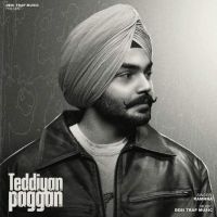 Teddiyan Paggan Ramnaa Mp3 Song Free Download