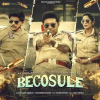 Becosule Balkar Ankhila Mp3 Song Free Download