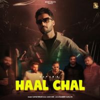 Haal Chal Zafar Brar Mp3 Song Free Download