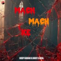 Mach Mach Ke Deep Karan Mp3 Song Free Download