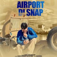 Airport Di Snap Nav Dolorain Mp3 Song Free Download