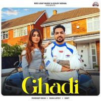 Ghadi Pardeep Sran Mp3 Song Free Download