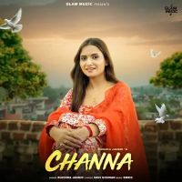 Channa Ruchika Jangid Mp3 Song Free Download
