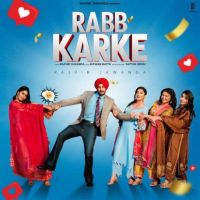 Rabb Karke Rajvir Jawanda Mp3 Song Free Download