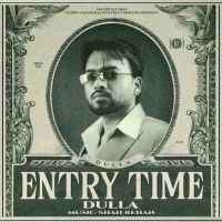 Entry Time Dulla full album mp3 songs download