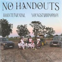 No Handouts Amantej Hundal Mp3 Song Free Download