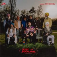 Art Of Panjab JK and Karam Brar full album mp3 songs download