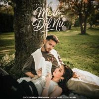 Mere Dil Nu Karan Randhawa Mp3 Song Free Download