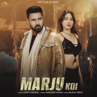 Marju Koi Gippy Grewal Mp3 Song Free Download