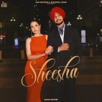 Sheesha Amar Sehmbi Mp3 Song Free Download
