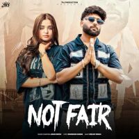 Not Fair Jaggi Sidhu Mp3 Song Free Download