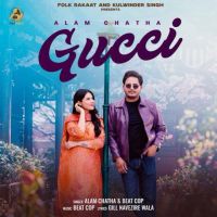 Gucci Alam Chatha Mp3 Song Free Download