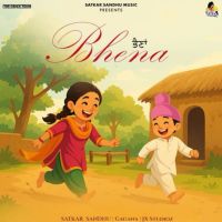 Bhena Satkar Sandhu Mp3 Song Free Download