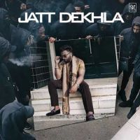 Jatt Dekhla Sarthi K Mp3 Song Free Download