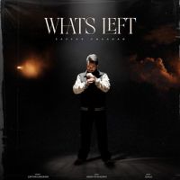 Whats Left Zaffar Chauhan Mp3 Song Free Download