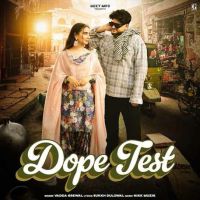 Dope Test Vadda Grewal Mp3 Song Free Download