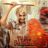 Tu Dis Painda Rajvir Jawanda Mp3 Song Free Download
