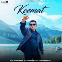 KEEMAT Ranjit Rana Mp3 Song Free Download