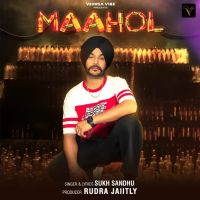 Maahol Sukh Sandhu Mp3 Song Free Download